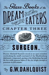 G.W. Dahlquist - The Glass Books of the Dream Eaters (Chapter 3 Surgeon).