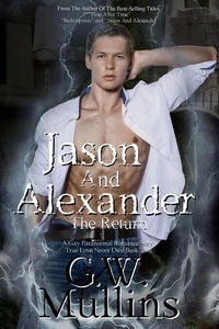 Jason and Alexander the Return