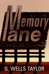 Memory Lane - A Novella