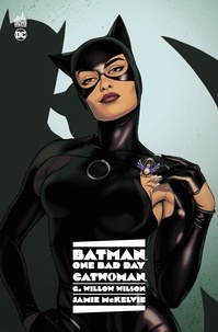 G. Willow Wilson et Jamie McKelvie - Batman One Bad Day  : Catwoman.