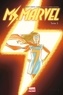 G. Willow Wilson - Miss Marvel Tome 3 : Coup de foudre.