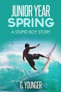  G. Younger - Junior Year Spring - A Stupid Boy Story, #12.