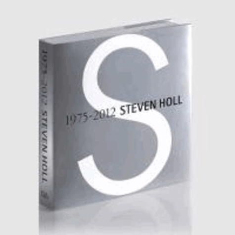 GA Architect - Steven Holl 1975-2012 - Limited Edition.