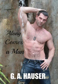Along Comes a Man