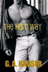 The Hard Way