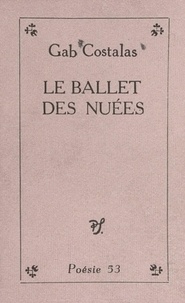 Gab Costalas - Le ballet des nuées.