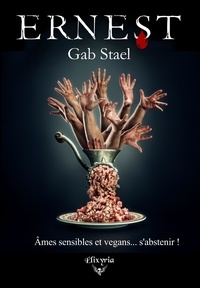 Gab Stael - Ernest - Les origines d'Human food.
