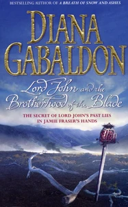 Lord John & the Brotherhood of the Blade