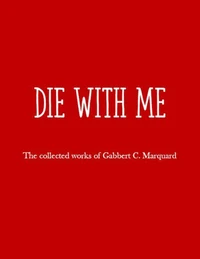 Die with Me