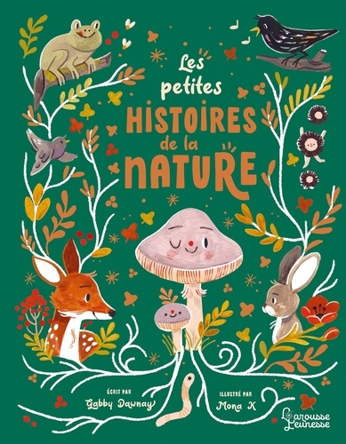 Les petites histoires de la nature. Five Minutes Nature Stories