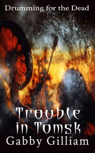 Trouble in Tomsk