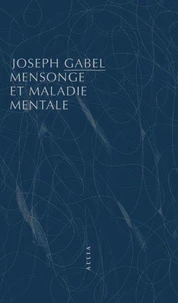 Mensonge et maladie mentale
