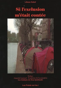 Si l'exclusion m'était contée...