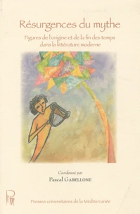 Résurgences du mythe