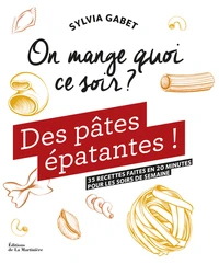 Des pâtes épatantes !