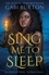 Sing Me to Sleep. The completely addictive and action-packed enemies-to-lovers YA romantasy