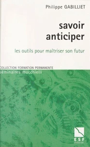 Savoir anticiper