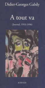A Tout Va. Journal 1993-1996
