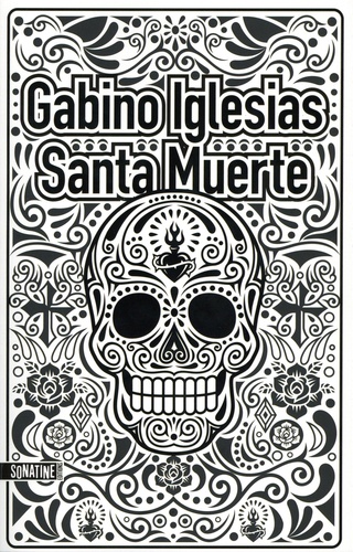 Santa Muerte - Un barrio noir de Gabino Iglesias - Grand Format - Livre -  Decitre