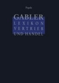 Gabler Lexikon Vertrieb und Handel.