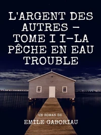 L'Argent des autres
