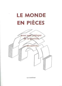 Le monde en pièces