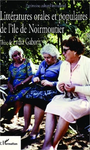 Littératures orales et populaires de l'île de Noirmoutier