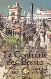 La confrérie des bossus