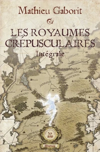 Les royaumes crépusculaires