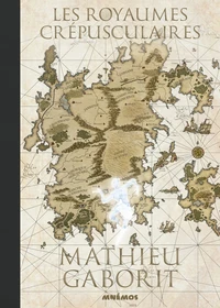 Les Royaumes crépusculaires