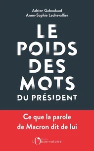 Le poids des mots du Président