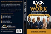 Back to Work : Employability Skills Training Handbook for over 50's B.A.M.E