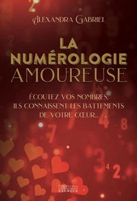 La numérologie amoureuse