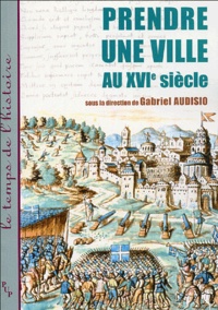Prendre une ville au XVIe siècle.pdf