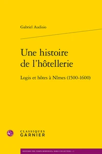 Une histoire de l'hôtellerie