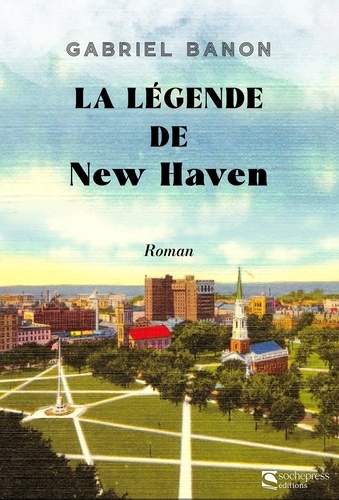 La légende de New Haven