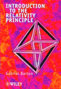 Gabriel Barton - Introduction To The Relativity Principle.