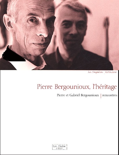 Gabriel Bergounioux et Pierre Bergounioux - .