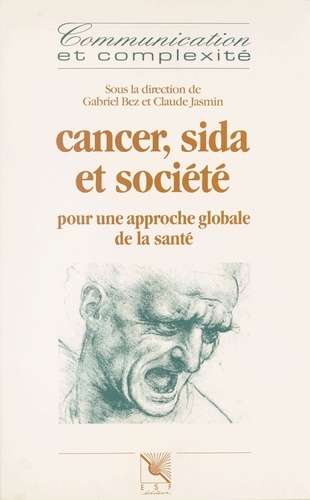 Cancer, sida et société : pour une approche globale de la santé