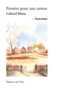 Pensées pour une saison - Automne