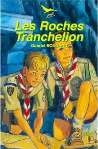 Les roches Tranchelion