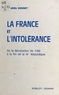 Gabriel Bonnet - La France et l'intolérance (2) : De la Révolution de 1789 à la fin de la IVe République.