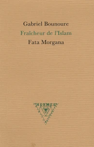 Fraîcheur de l'Islam