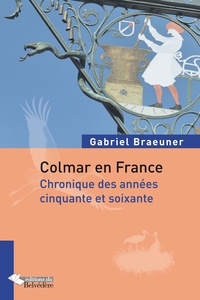 Gabriel Braeuner - Colmar en France.