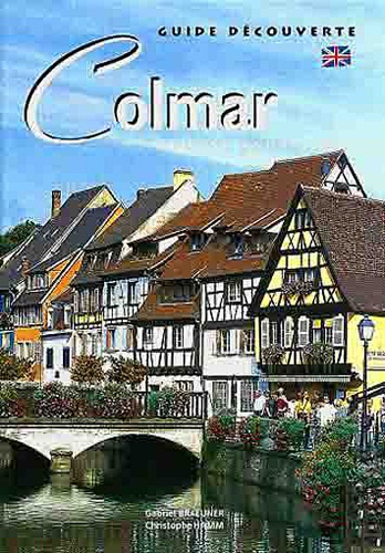 Gabriel Braeuner - Colmar - Tourism and History.