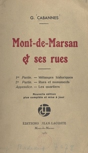 Gabriel Cabannes - Mont-de-Marsan et ses rues.