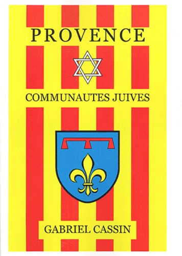 Gabriel Cassin - Provence - Communautés juives.