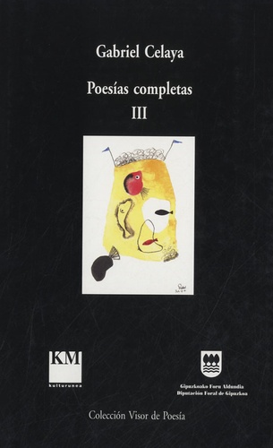 Gabriel Celaya - Poesías Completas III.