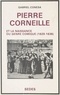 Gabriel Conesa - Pierre Corneille et la naissance du genre comique, 1629-1636 - Étude dramaturgique.