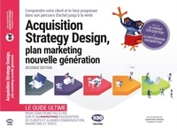 Gabriel Dabi-Schwebel - Acquisition Strategy Design, plan marketing nouvelle génération.
